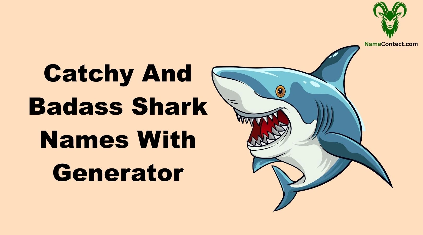 Catchy And Badass Shark Names With Generator