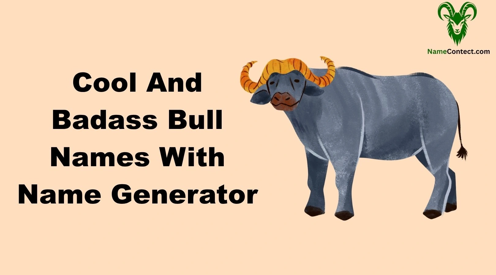 Cool And Badass Bull Names With Name Generator