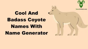 Cool And Badass Coyote Names With Name Generator