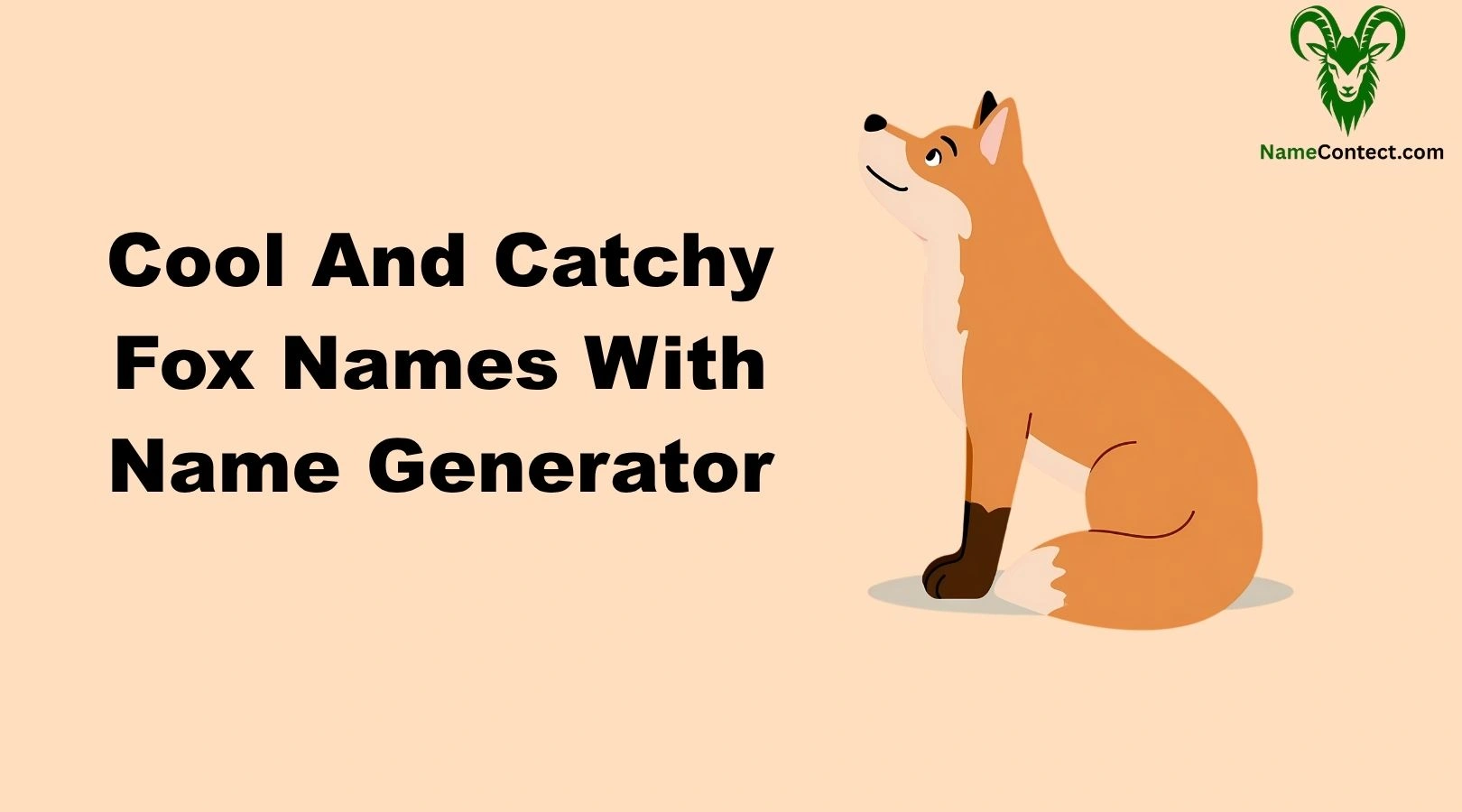 Cool And Catchy Fox Names With Name Generator