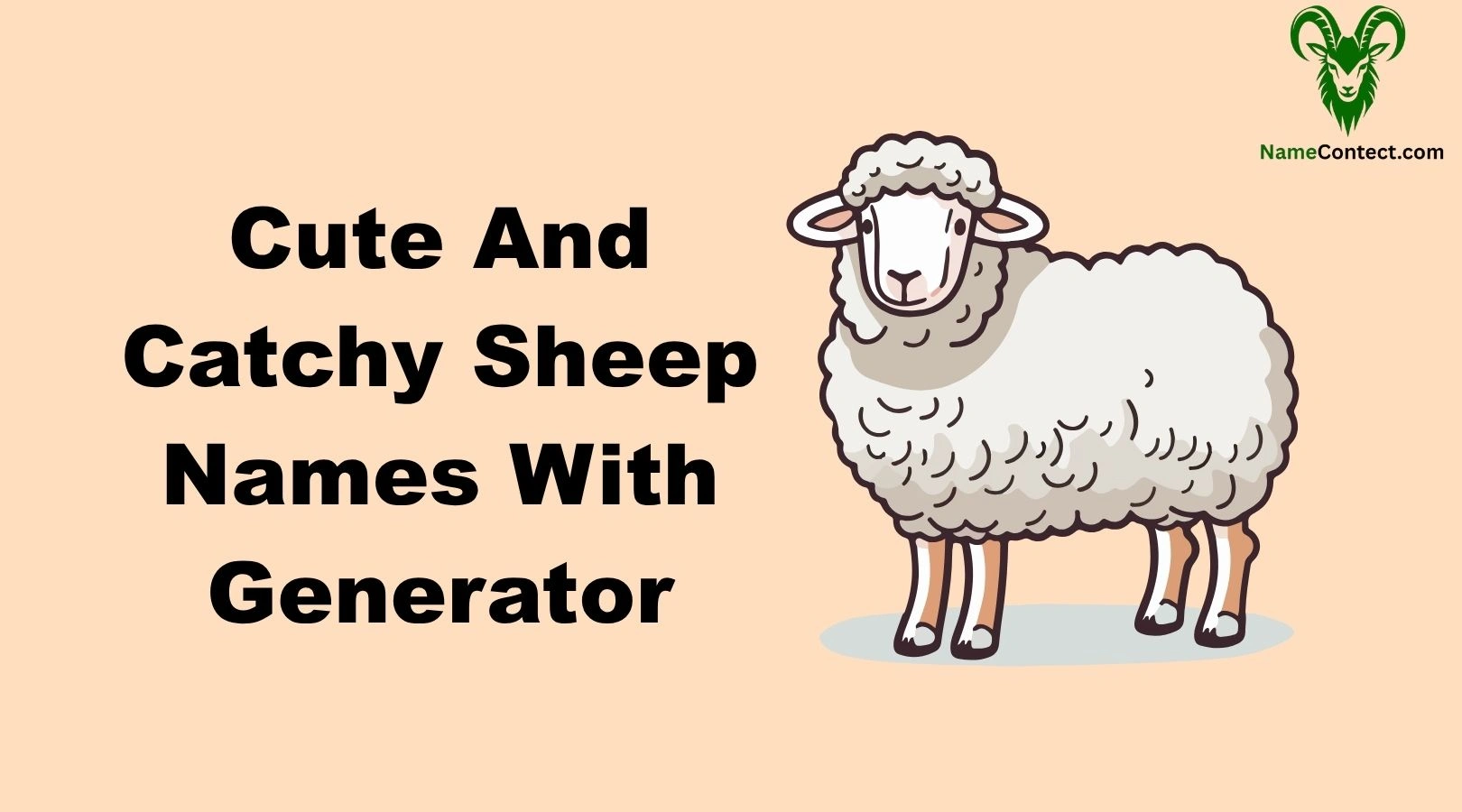 Cute And Catchy Sheep Names With Generator