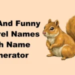 Cute And Funny Squirrel Names With Name Generator