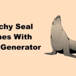 Catchy Seal Names With Name Generator