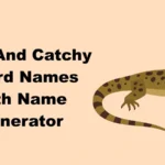 Cute And Catchy Lizard Names With Name Generator