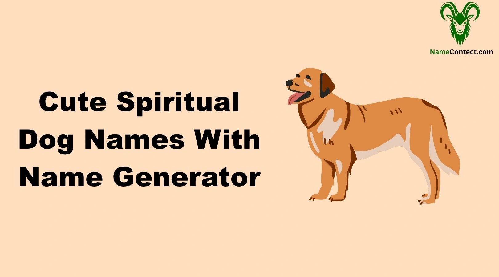 Cute Spiritual Dog Names With Name Generator
