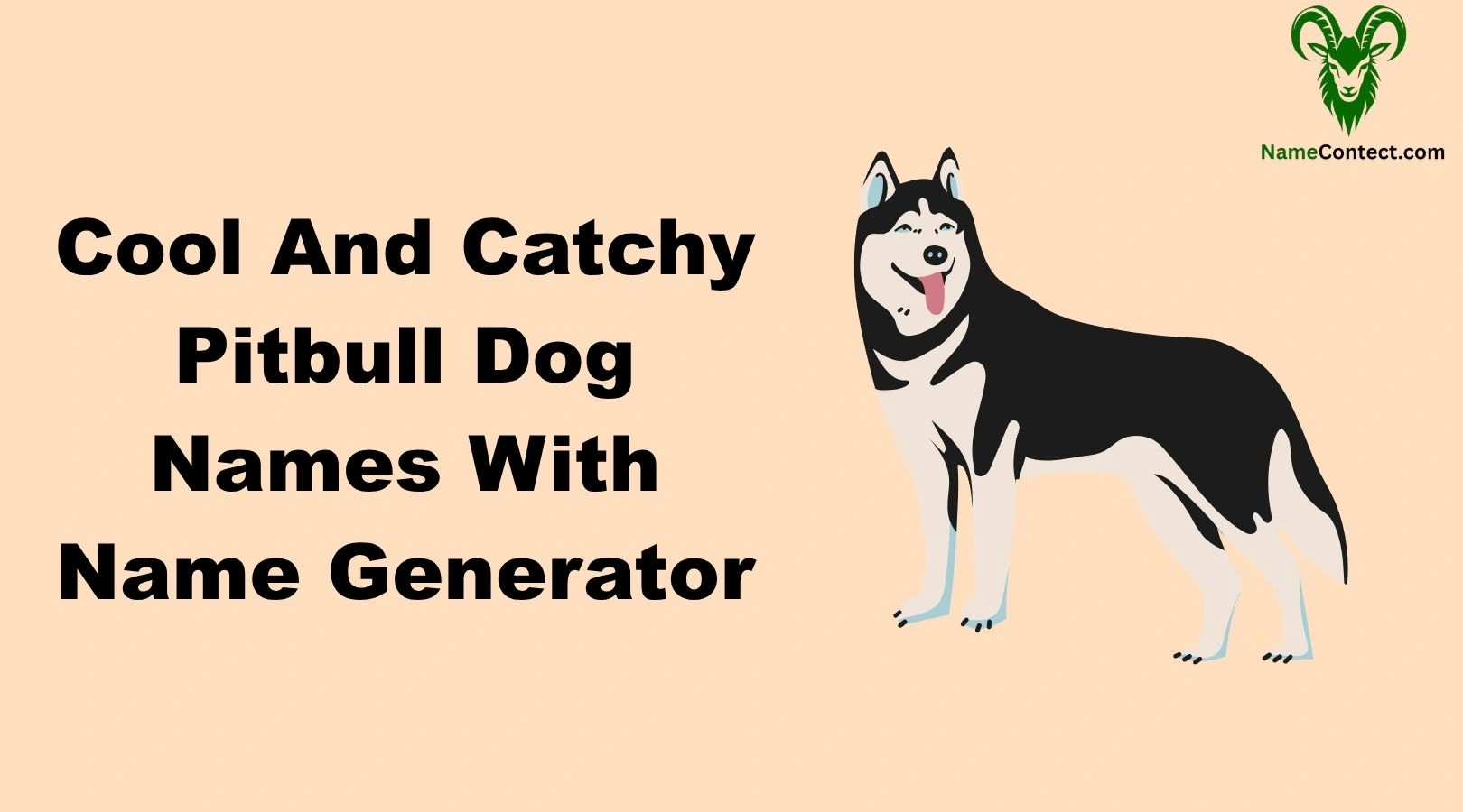 Cool And Catchy Pitbull Dog Names With Name Generator